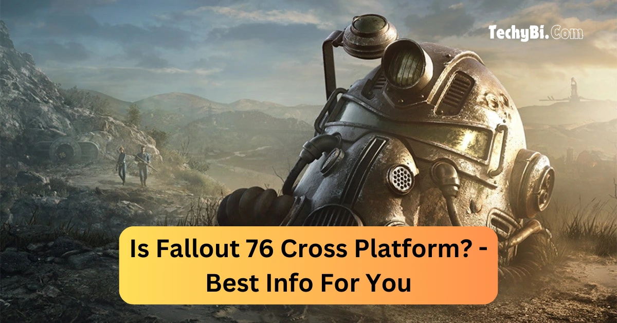 Is Fallout 76 Cross Platform