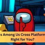Among Us Cross Platform