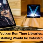 Vulkan Run Time libraries