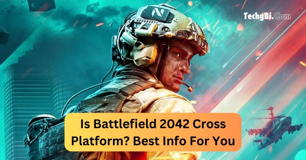 Is Battlefield 2042 Cross Platform